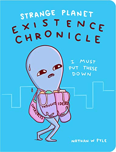 Book Strange Planet: Existence Chronicle (Strange Planet Series) free