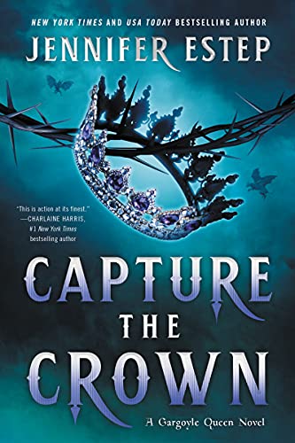 Book Capture the Crown (A Gargoyle Queen Novel) free