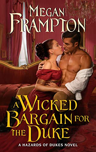 Book A Wicked Bargain for the Duke: A Hazards of Dukes Novel free