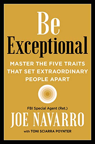 Book Be Exceptional: Master the Five Traits That Set Extraordinary People Apart free