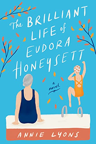 Book The Brilliant Life of Eudora Honeysett: A Novel free