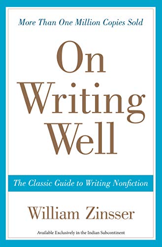 Book ON WRITING WELL : THE CLASSIC GUIDE TO WRITING NONFICTION free