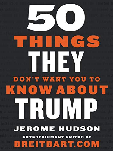 Book 50 Things They Don't Want You to Know About Trump free