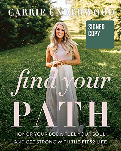 Book Find Your Path by Carrie Underwood AUTOGRAPHED / SIGNED EDITION free