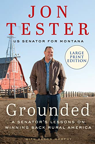 Book Grounded: A Senator's Lessons on Winning Back Rural America free