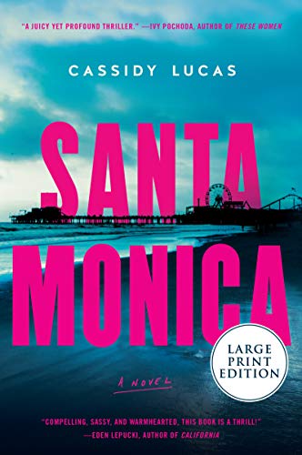 Book Santa Monica: A Novel free