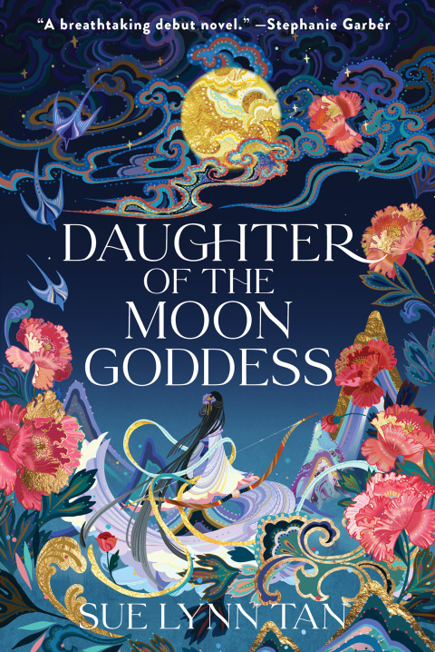 Book Daughter of the Moon Goddess: A Novel (Celestial Kingdom Book 1) free