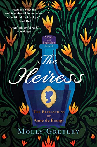 Book The Heiress: The Revelations of Anne de Bourgh (A Pride and Prejudice Novel) free