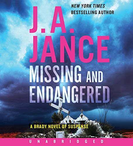 Book Missing and Endangered CD: A Brady Novel of Suspense free