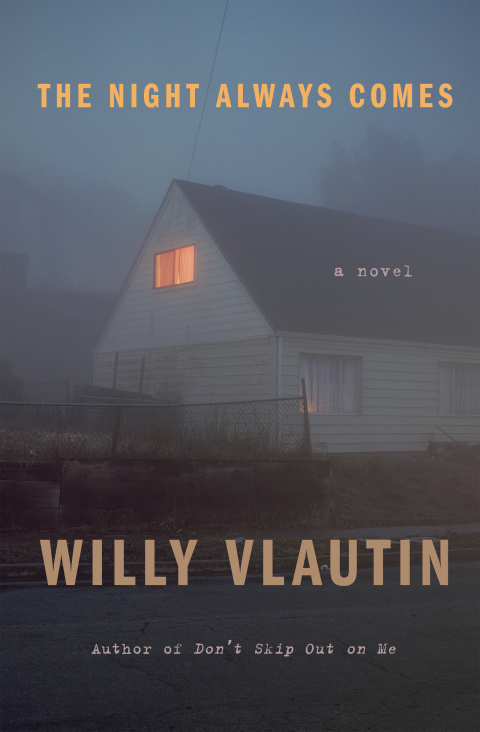 Book The Night Always Comes: A Novel free