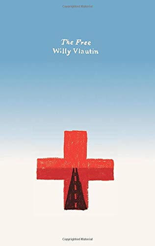 Book The Free: A Novel (Harper Perennial Olive Editions) free