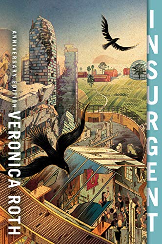 Book Insurgent Anniversary Edition (Divergent Series, 2) free