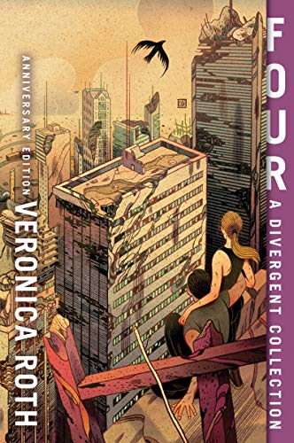 Book Four: A Divergent Collection Anniversary Edition (Divergent Series, 4) free