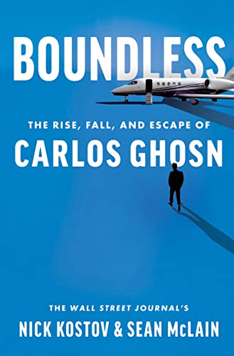Book Boundless: The Rise, Fall, and Escape of Carlos Ghosn free