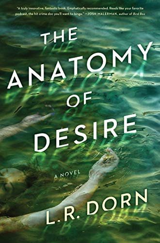 Book The Anatomy of Desire: A Novel free
