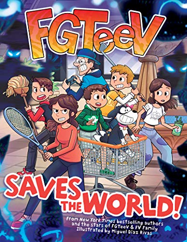 Book FGTeeV Saves the World! free