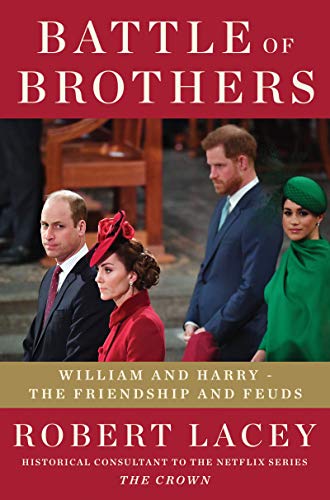 Book Battle of Brothers: William and Harry – The Inside Story of a Family in Tumult free