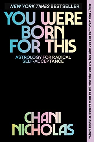 Book You Were Born for This: Astrology for Radical Self-Acceptance free