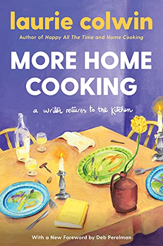 Book More Home Cooking: A Writer Returns to the Kitchen free