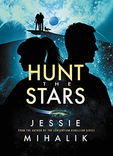 Book Hunt the Stars: A Novel (Starlight's Shadow, 1) free