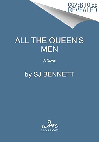 Book All the Queen's Men: A Novel (Her Majesty the Queen Investigates, 2) free