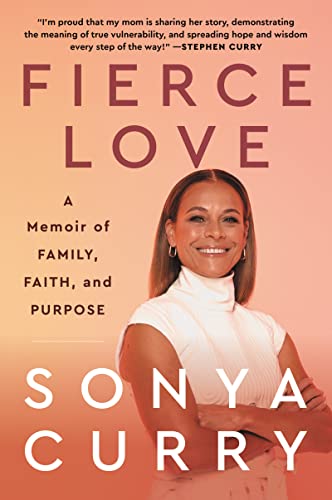 Book Fierce Love: A Memoir of Family, Faith, and Purpose free
