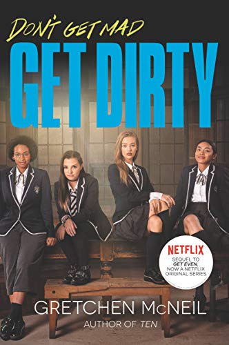 Book Get Dirty TV Tie-in Edition (Don't Get Mad) free