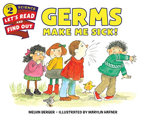 Book Germs Make Me Sick! (Let's-Read-and-Find-Out Science 2) free
