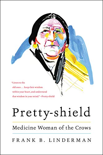 Book Pretty-shield: Medicine Woman of the Crows free