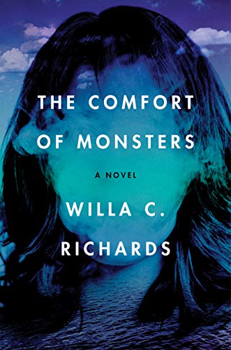 Book The Comfort of Monsters: A Novel free