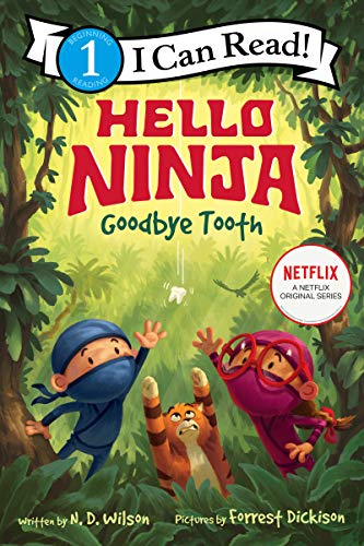 Book Hello, Ninja. Goodbye, Tooth! (I Can Read Level 1) free