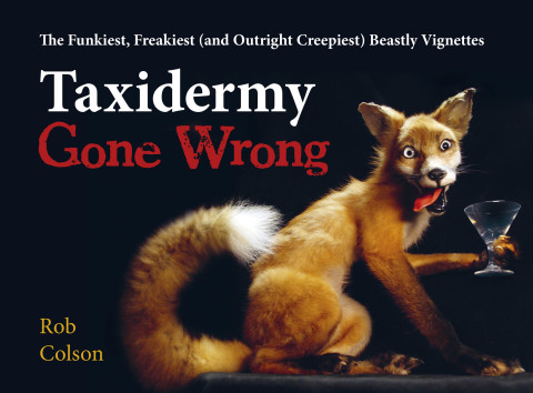 Book Taxidermy Gone Wrong free