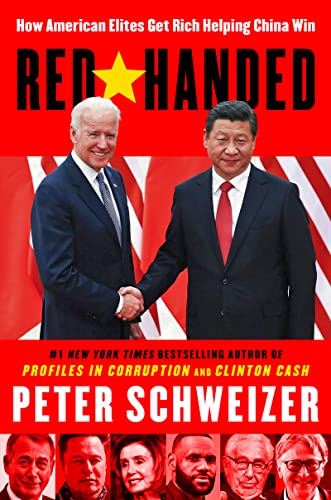 Book Red-Handed: How American Elites Get Rich Helping China Win free
