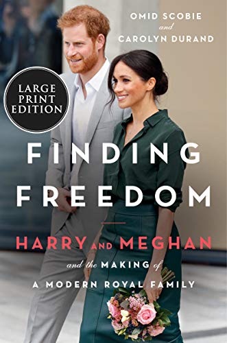 Book Finding Freedom: Harry and Meghan and the Making of a Modern Royal Family free