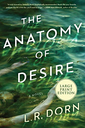 Book The Anatomy of Desire: A Novel free