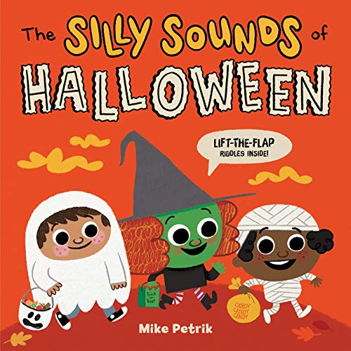 Book The Silly Sounds of Halloween: Lift-the-Flap Riddles Inside! free