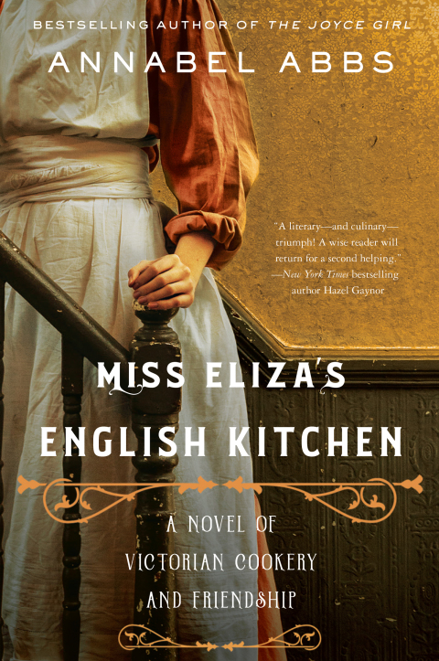 Book Miss Eliza's English Kitchen: A Novel of Victorian Cookery and Friendship free