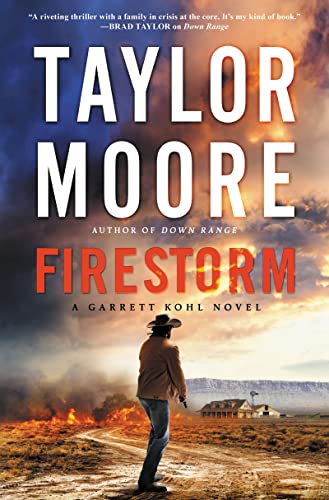 Book Firestorm: A Novel (Garrett Kohl Book 2) free