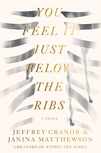 Book You Feel It Just Below the Ribs: A Novel free