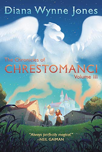 Book The Chronicles of Chrestomanci, Vol. III (Chronicles of Chrestomanci, 3) free