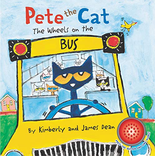 Book Pete the Cat: The Wheels on the Bus Sound Book free