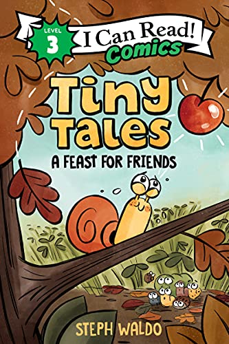 Book Tiny Tales: A Feast for Friends (I Can Read Comics Level 3) free