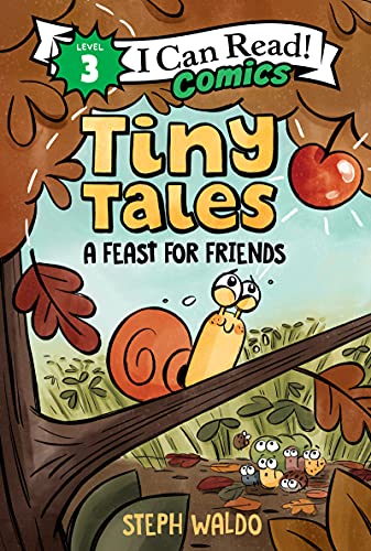Book Tiny Tales: A Feast for Friends (I Can Read Comics Level 3) free