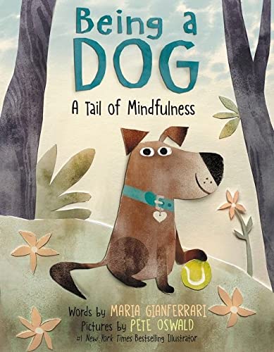 Book Being a Dog: A Tail of Mindfulness free