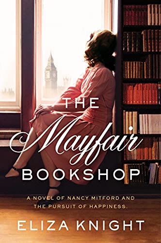 Book The Mayfair Bookshop: A Novel of Nancy Mitford and the Pursuit of Happiness free