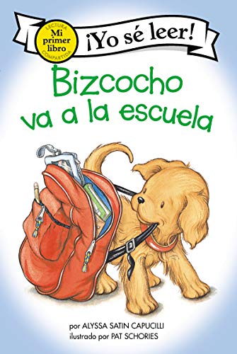 Book Bizcocho va a la escuela: Biscuit Goes to School (Spanish edition) (My First I Can Read) free