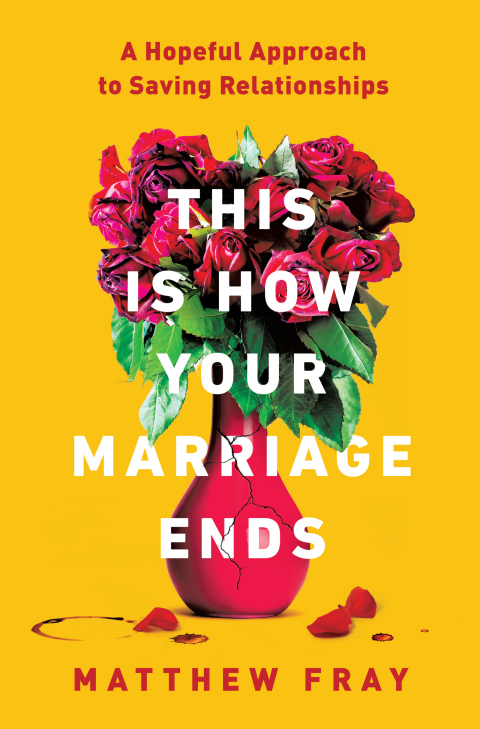 Book This Is How Your Marriage Ends free