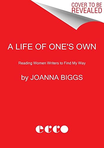 Book A Life of One's Own: Nine Women Writers Begin Again free