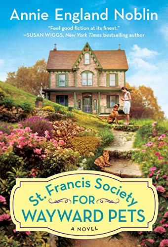 Book St. Francis Society for Wayward Pets: A Novel free
