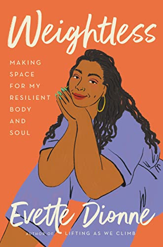 Book Weightless: Making Space for My Resilient Body and Soul free
